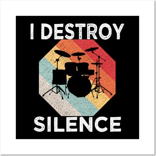 i destroy silence drum drummer Vintage Posters and Art